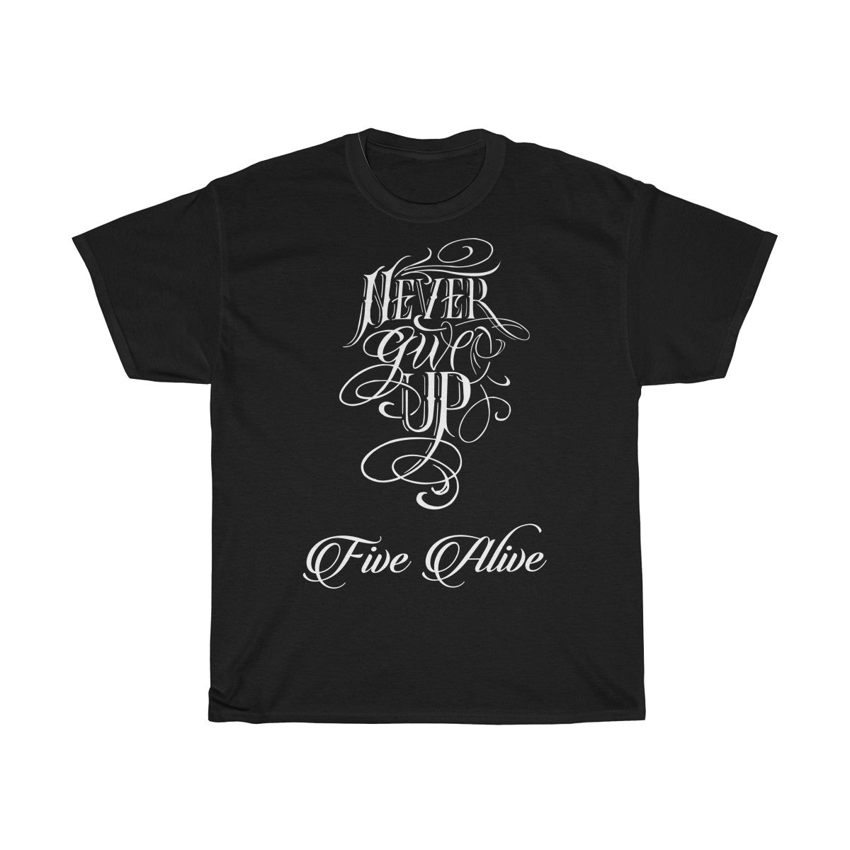 Never Give Up Tee