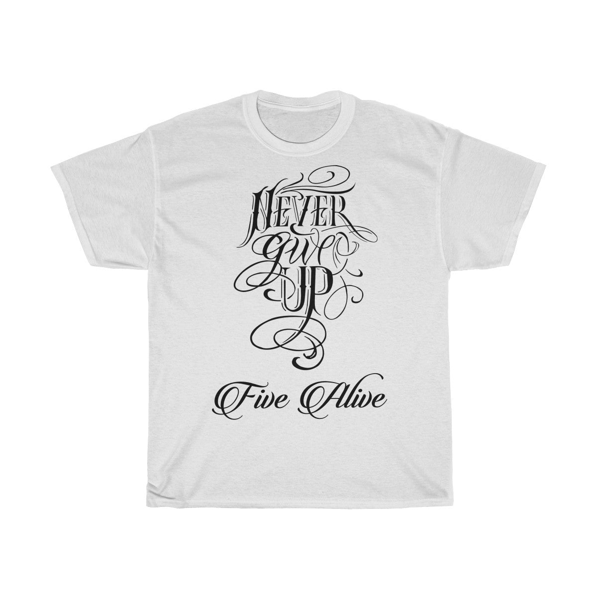 Never Give Up Tee