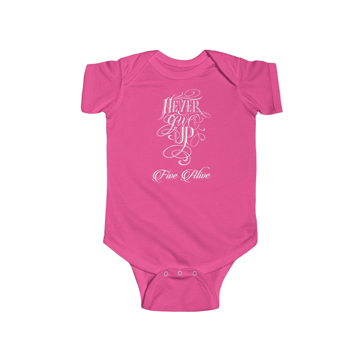 Never Give Up Infant Fine Jersey Bodysuit